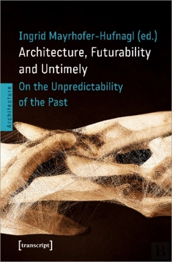 Bertrand.pt - Architecture, Futurability And Untimely