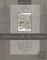 Architecture In The Age Of Printing