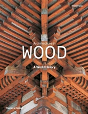 Architecture In Wood