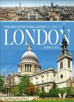 Bertrand.pt - Architecture Lover'S Guide To London