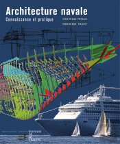 Architecture Navale : Connaissance Et Pratique (Ne) (Édition 2005)