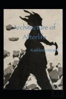 Architecture Of Afterlife