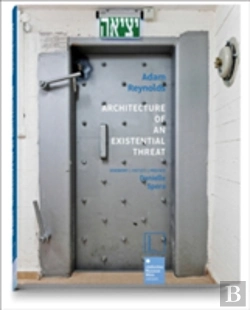 Bertrand.pt - Architecture Of An Existential Threat
