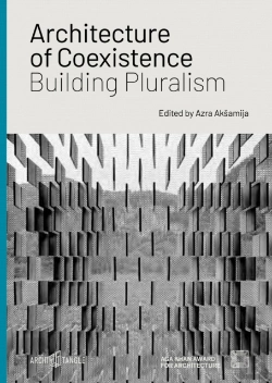 Bertrand.pt - Architecture Of Coexistence: Building Pluralism
