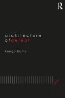 Architecture Of Defeat