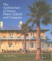 Architecture Of Duany Plater-Zybeck And Company