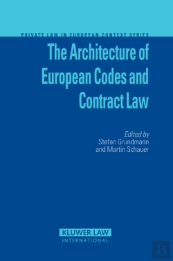 Bertrand.pt - Architecture Of European Codes And Contract Law