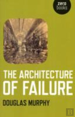 Bertrand.pt - Architecture Of Failure, The