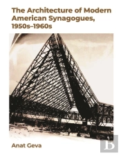 Architecture Of Modern American Synagogues, 1950s-1960s
