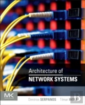 Architecture Of Network Systems