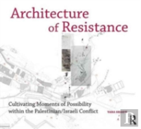 Architecture Of Resistance