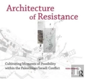 Architecture Of Resistance
