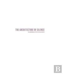 Architecture Of Silence (Signed Edition)