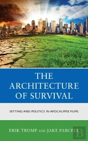 Architecture Of Survival