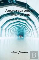 Architecture Of The Future
