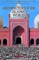 Architecture Of The Islamic World