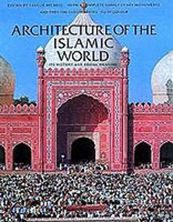Bertrand.pt - Architecture Of The Islamic World