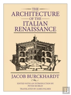 Bertrand.pt - Architecture Of The Italian Renaissance (Paper Only)