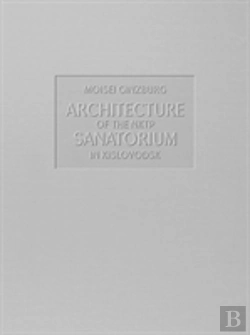 Bertrand.pt - Architecture Of The Nktp Sanatorium In Kislovodsk