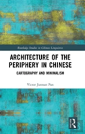 Architecture Of The Periphery In Chinese