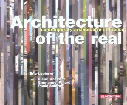 Architecture of the Real: Contemporary Architecture in France