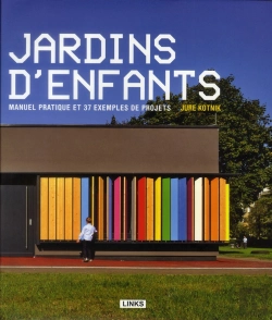 Bertrand.pt - Architecture Pour Enfants : Les Jardins D'Enfants