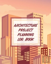 Architecture Project Planning Log Book: