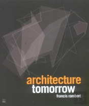 Architecture Tomorrow 