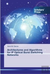 Architectures And Algorithms For Ip Opti
