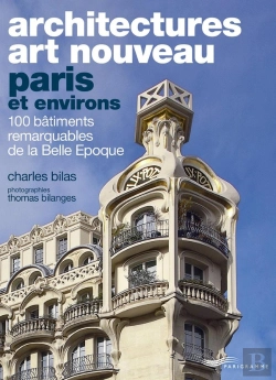 Bertrand.pt - Architectures Art Nouveau : Paris Et Environs