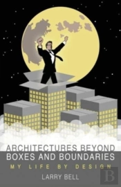 Architectures Beyond Boxes And Boundaries