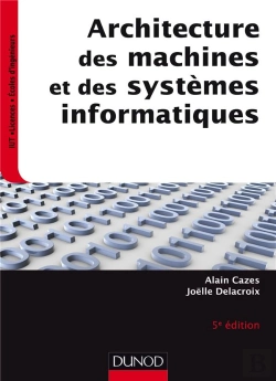 Bertrand.pt - Architectures Des Machines Et Des Systèmes Informatiques (5e Édition)