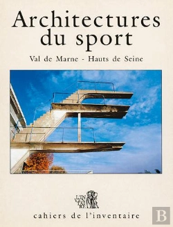 Bertrand.pt - Architectures Du Sport, Val De Marne, Hts De Seine N 23
