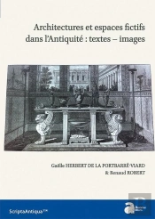 Architectures Et Espaces Fictifs Dans L'Antiquité : Textes-Images