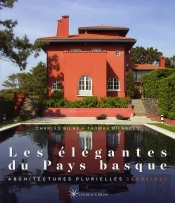 Architectures Extravagantes De La Cote Basque