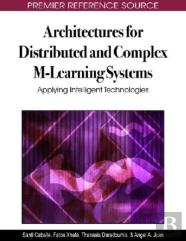 Architectures For Distributed And Complex M-Learning Systems