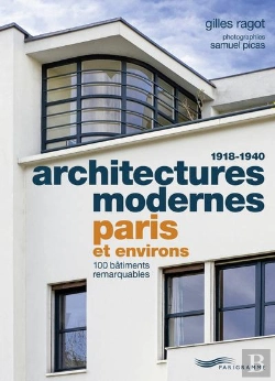 Bertrand.pt - Architectures Modernes 1918-1940 - Paris Et Environs
