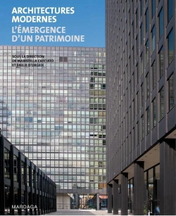 Bertrand.pt - Architectures Modernes ; L'Émergence D'Un Patrimoine