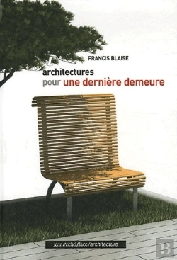 Bertrand.pt - Architectures Pour Une Dernière Demeure
