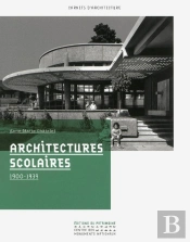 Architectures Scolaires, 1900-1939
