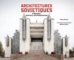 Bertrand.pt - Architectures Soviétiques : A Bichkek, Capitale Du Kirghizstan
