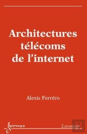 Architectures Telecoms De L'Internet