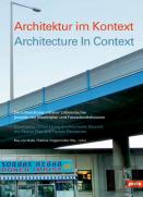 Architektur Im Kontext / Architecture In Context