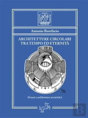Architetture Circolari Tra Tempo Ed Eternità