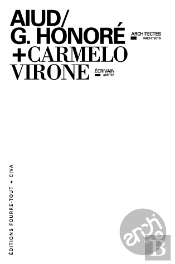 Architexto T.3; Aiud/G. Honoré, Architectes ; Carmelo Virone, Écrivain