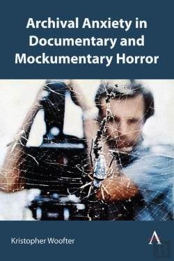 Bertrand.pt - Archival Anxiety In Documentary And Mockumentary Horror