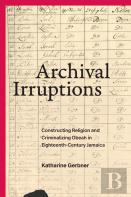 Archival Irruptions