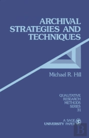 Archival Strategies And Techniques