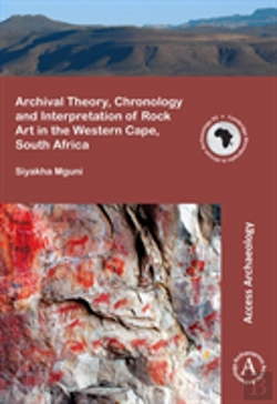 Bertrand.pt - Archival Theory, Chronology And Interpretation Of Rock Art In The Western Cape, South Africa