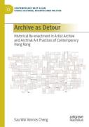 Archive As Detour
